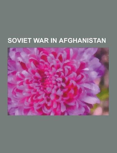 Soviet War in Afghanistan: Mujahideen, Civil War in Afghanistan, List of Soviet Aircraft Losses in Afghanistan, CIA-Osama Bin Laden Controversy,(English)