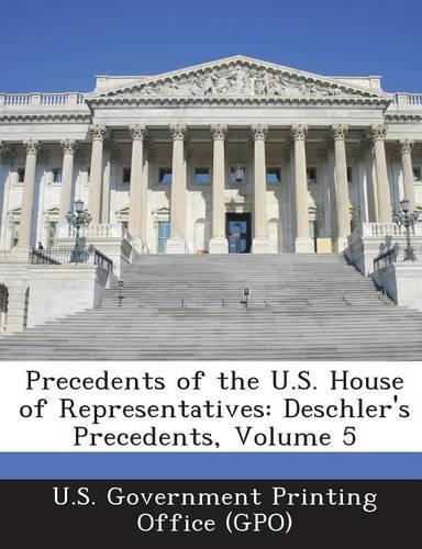 Precedents of the U.S. House of Representatives