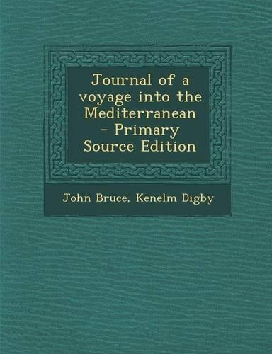 Journal of a Voyage Into the Mediterranean