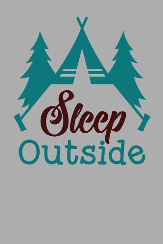 Sleep Outside