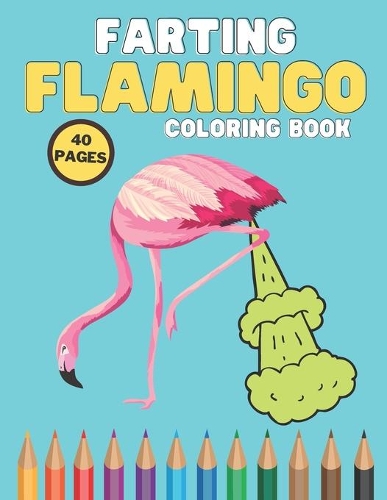 Farting Flamingo Coloring Book