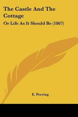 The Castle And The Cottage