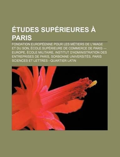 Etudes Superieures a Paris