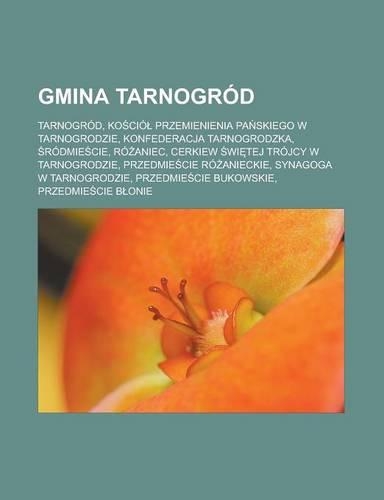 Gmina Tarnogrod