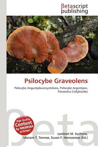 Psilocybe Graveolens