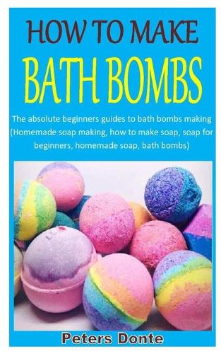 How to Make Bath Bombs