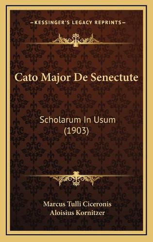 Cato Major De Senectute