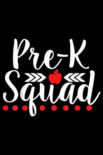 Pre-K Squad