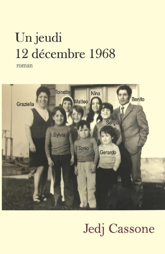 Un jeudi 12 décembre 1968
