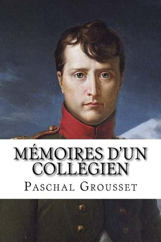 M�moires d'Un Coll�gien