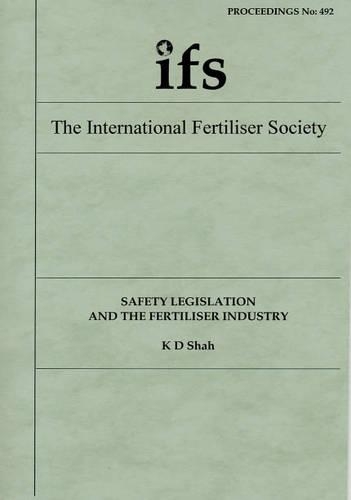 Safety Legislation and the Fertiliser Industry