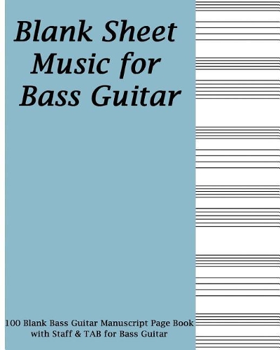 Blank Sheet Music for Bass Guitar - Blue Cover