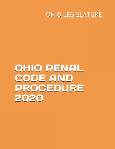 Ohio Penal Code and Procedure 2020