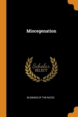 Miscegenation