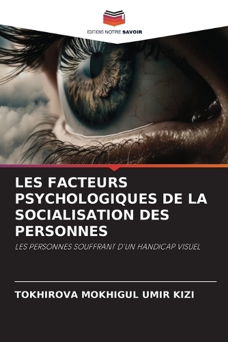 Les Facteurs Psychologiques de la Socialisation Des Personnes