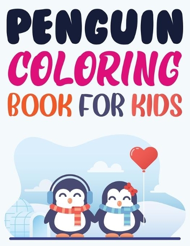Penguin Coloring Book For Kids