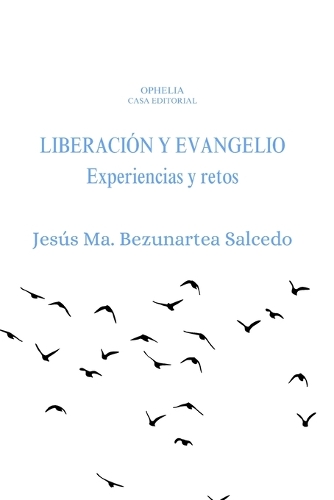 Liberación Y Evangelio