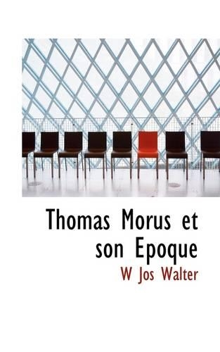 Thomas Morus Et Son Poque