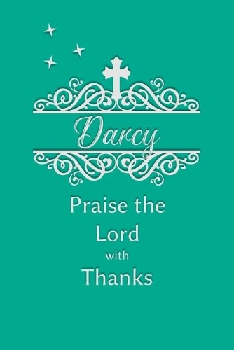 Darcy Praise the Lord with Thanks
