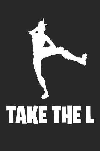 Take The L
