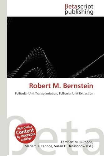 Robert M. Bernstein