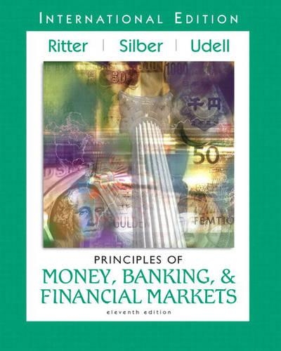 Principles of Money, Banking, and Financial Markets plus MyLab Economics Student Access Kit