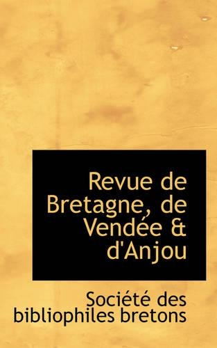 Revue de Bretagne, de Vend E & D'Anjou