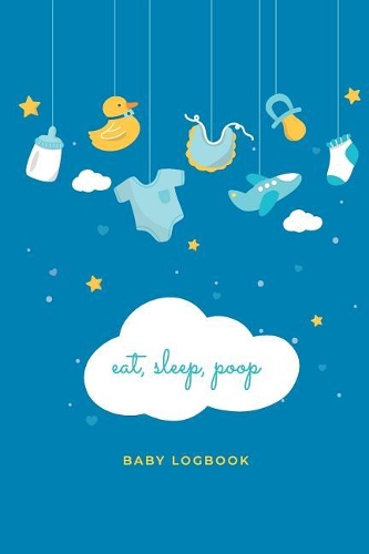 Eat, Sleep, Poop