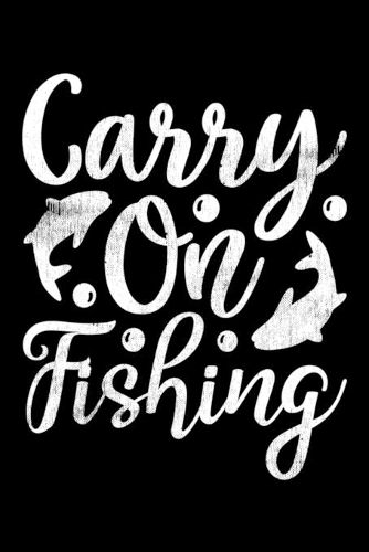 Carry On Fishing