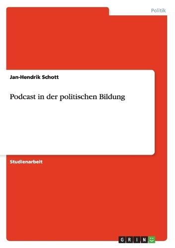 Podcast in der politischen Bildung