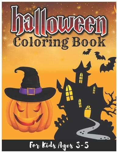 Halloween Coloring Book for Kids Ages 3-5