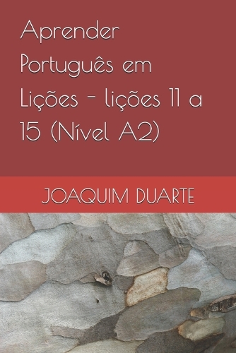 Aprender Português em Lições - lições 11 a 15 (Nível A2)
