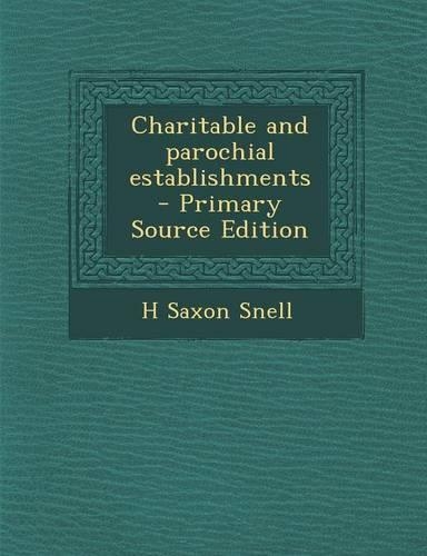 Charitable and Parochial Establishments