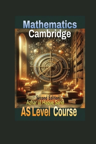 Cambridge Mathematics AS Level Course
