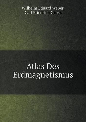 Atlas Des Erdmagnetismus