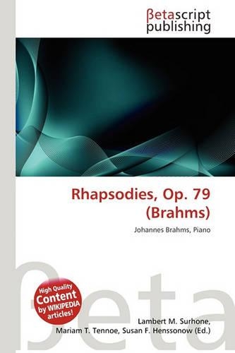 Rhapsodies, Op. 79 (Brahms)