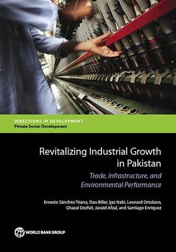 Revitalizing Industrial Growth in Pakistan