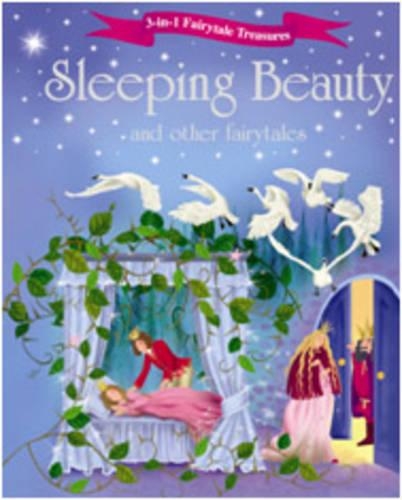 Sleeping Beauty and Other Fairytales