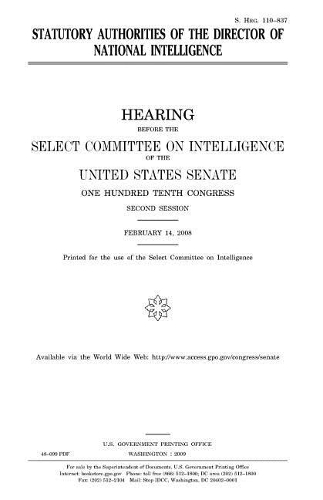 Statutory Authorities of the Director of National Intelligence