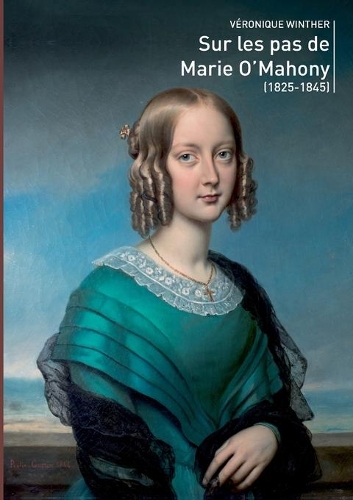 Sur les pas de marie O'Mahony