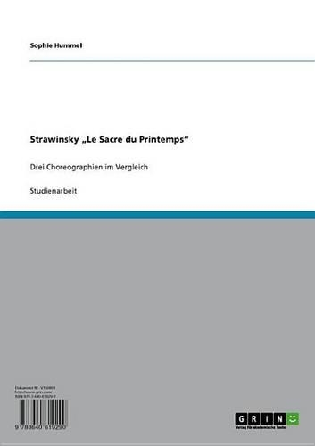 Strawinsky 'le Sacre Du Printemps'