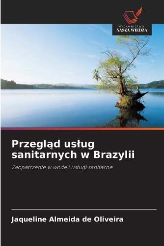 Przegląd uslug sanitarnych w Brazylii