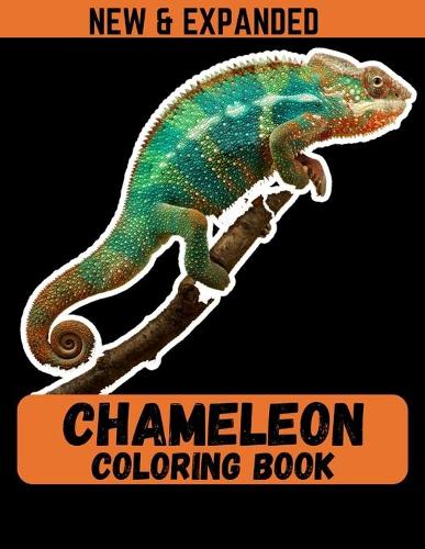 Chameleon Coloring Book (New & Expanded)