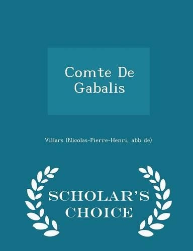 Comte de Gabalis - Scholar's Choice Edition