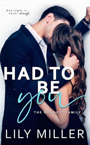 Had To Be You