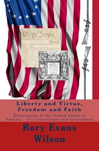 Liberty and Virtue, Freedom and Faith