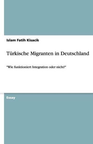 Türkische Migranten in Deutschland