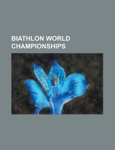 Biathlon World Championships 2007