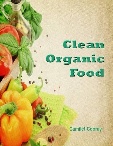 Clean Organic Food
