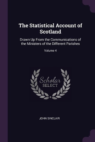 The Statistical Account of Scotland
